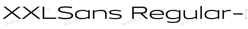 XXLSans Regular字体转换 XXLSans Regular字体转换